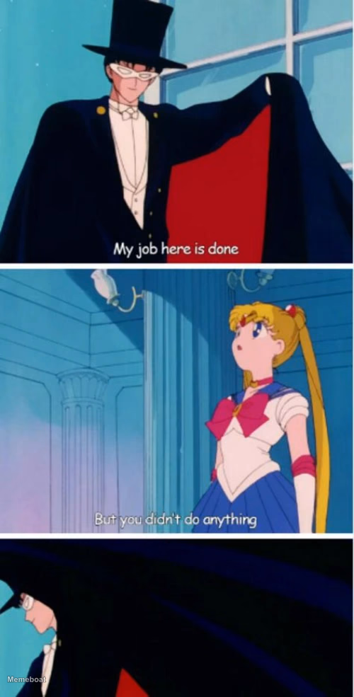 My Job Here Is Done Sailor Moon - meme generator image preview