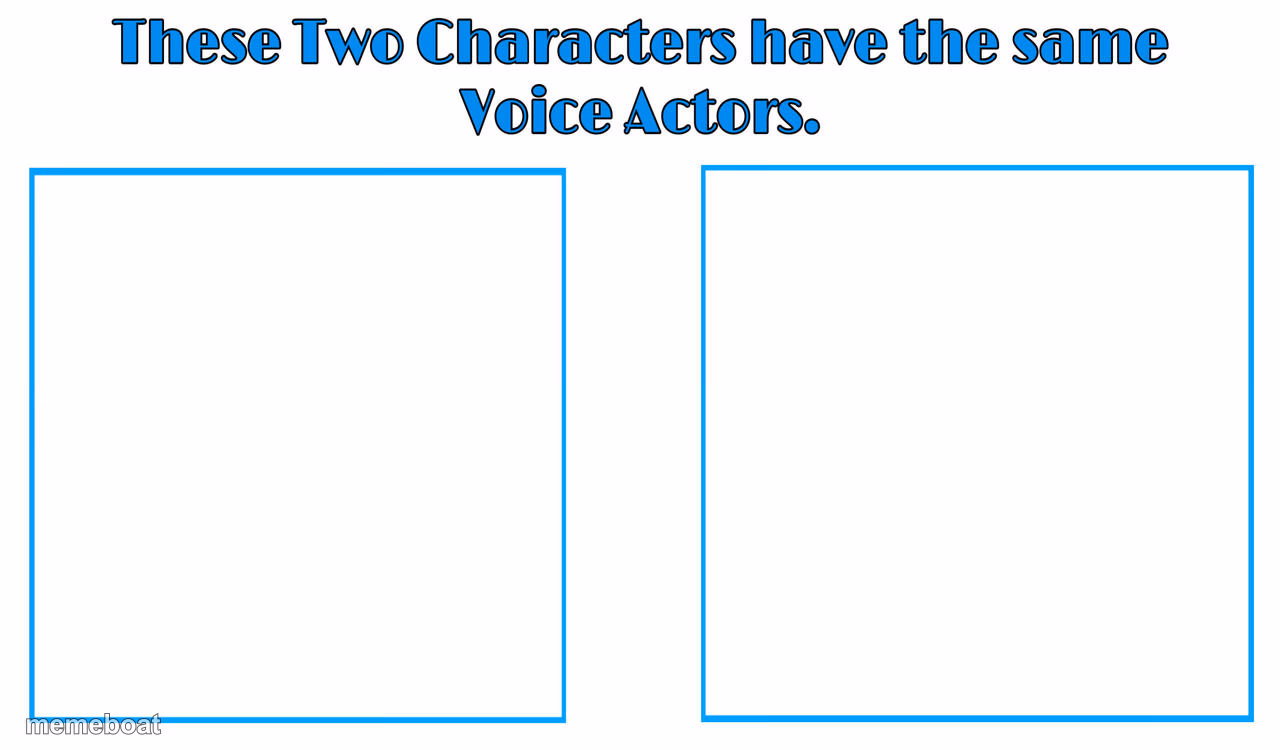 same voice actor - meme generator image preview
