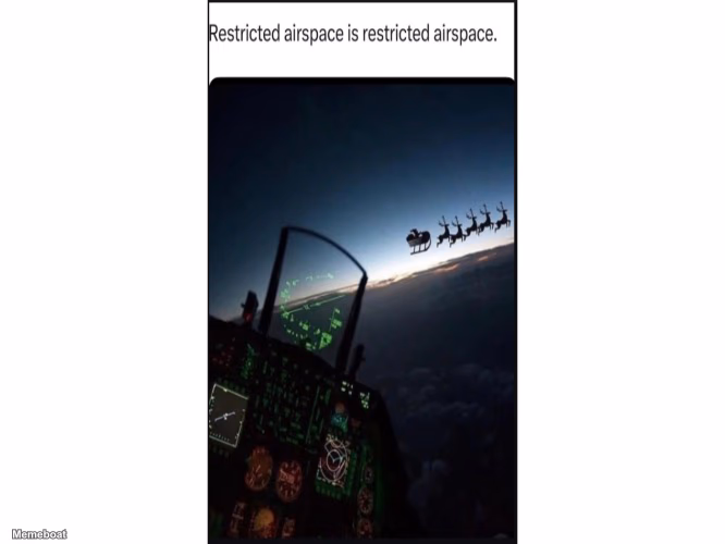 Restricted Airspace Santa - meme generator image preview