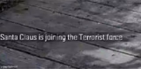 Santa Claus is joining the terrorist force