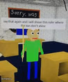 say that again baldi