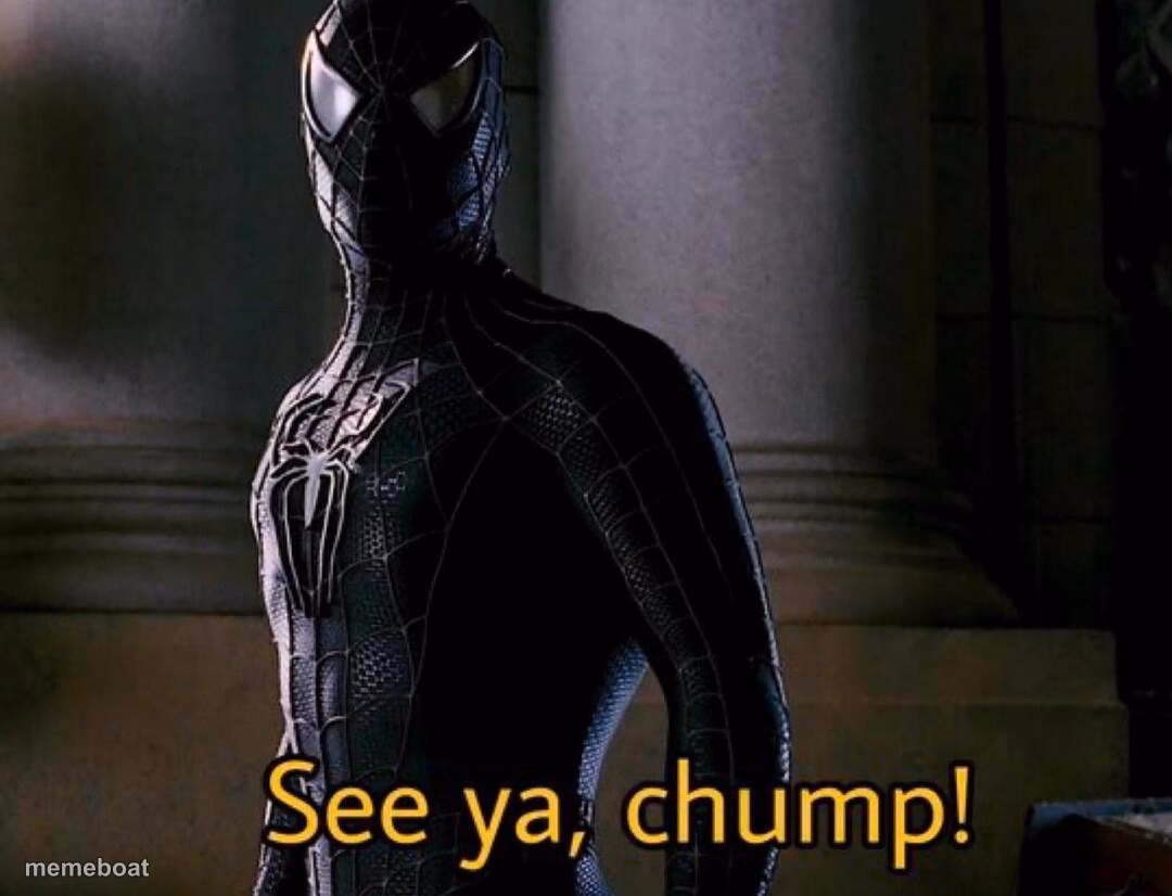 See ya, chump - meme generator image preview