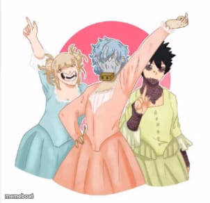 shigaraki, toga, and dabi  the villian sisters - meme generator image preview