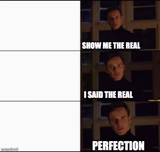 Show me the real