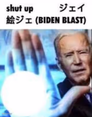 Shut Up Biden Blast