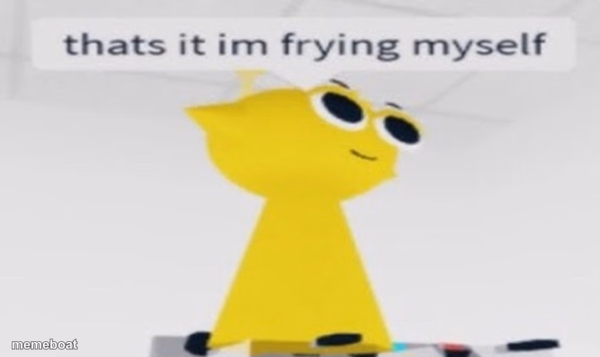 Simon: that's it im frying myself - meme generator image preview