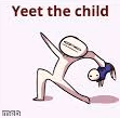 single yeet the child panel - meme generator image preview