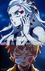 Sleeping Zenitsu, what is your wisdom?