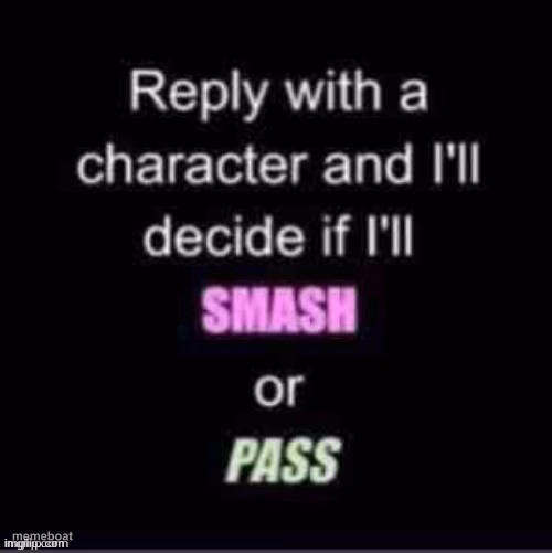 Smash or Pass - meme generator image preview