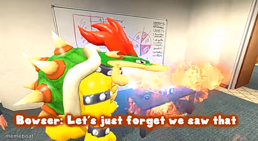 Smg4 Bowser let's just forget we saw that - meme generator image preview