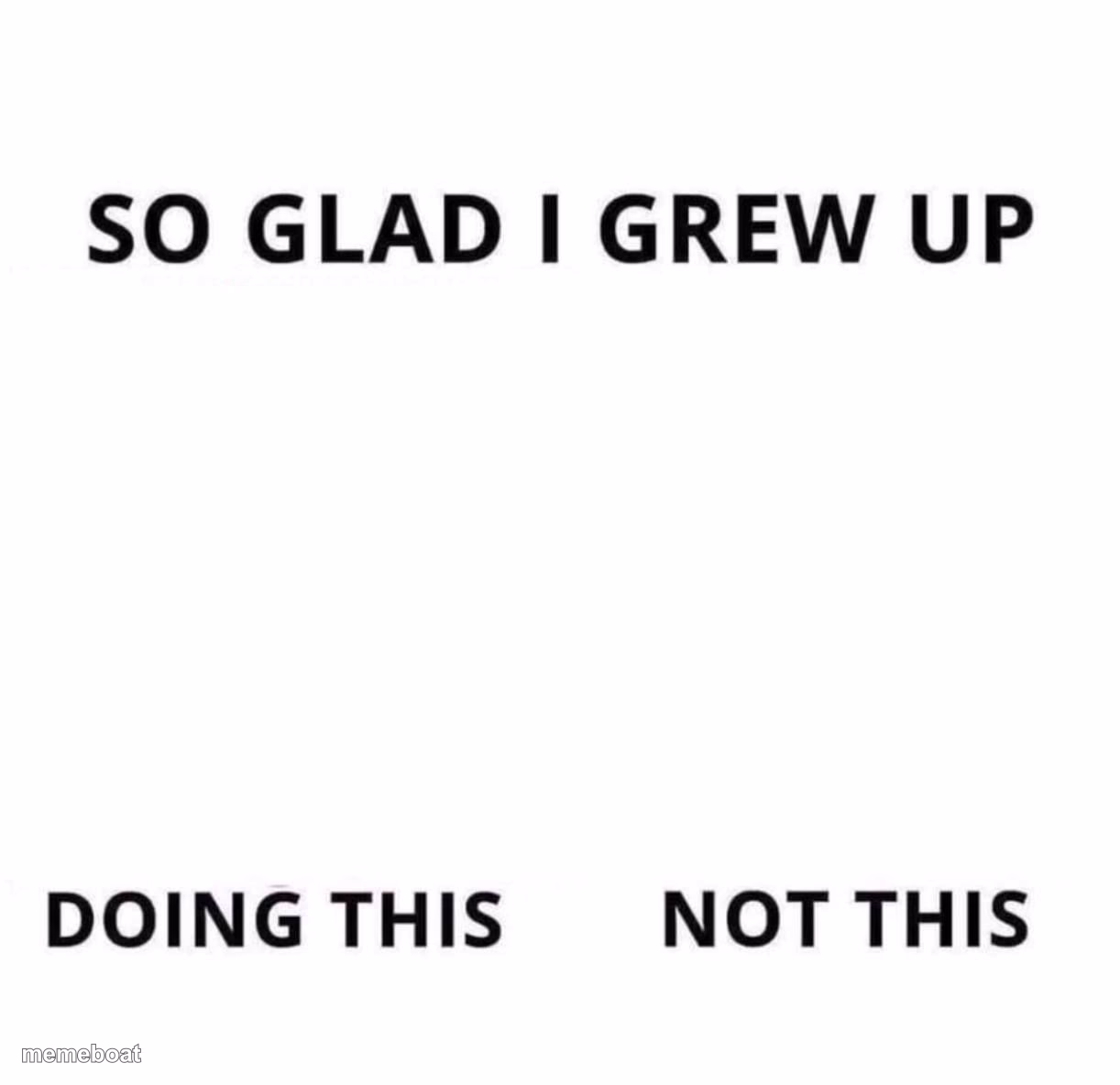 So glad I grew up doing this - meme generator image preview
