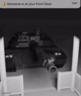 someone is at your front door tank