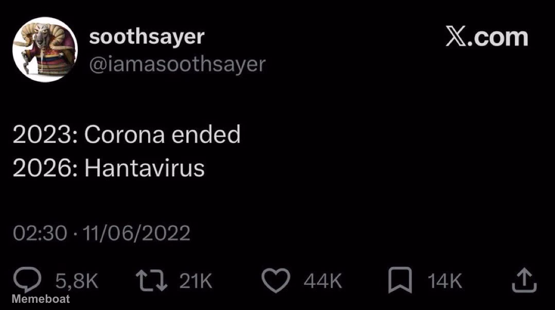 Soothsayer Hantavirus Prediction - meme generator image preview