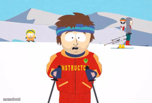 South Park Ski Instructor - meme generator image preview