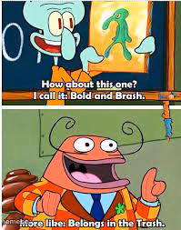 Spongebob Bold and Brash - meme generator image preview