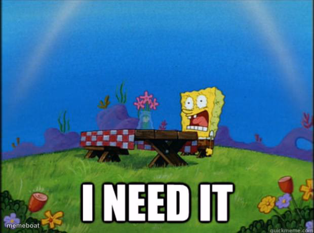 spongebob I need it - meme generator image preview