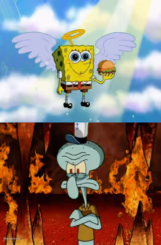 Spongebob in Heaven, Squidward in Hell