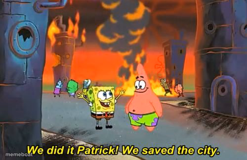 Spongebob we saved the city - meme generator image preview