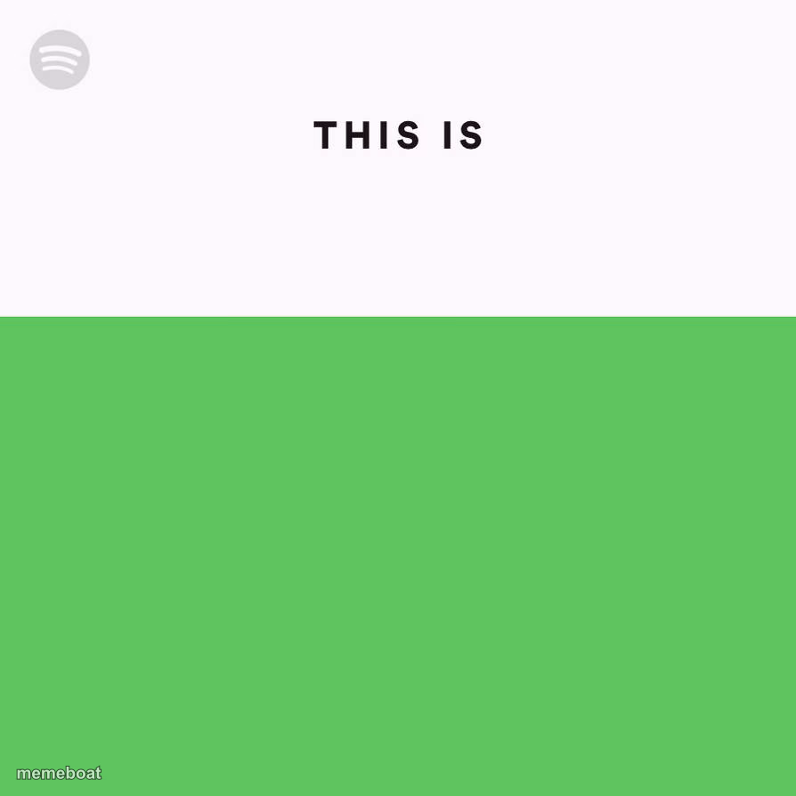 Spotify This Is - meme generator image preview