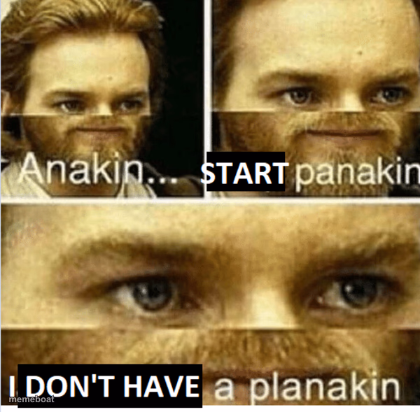 Start panakin - meme generator image preview