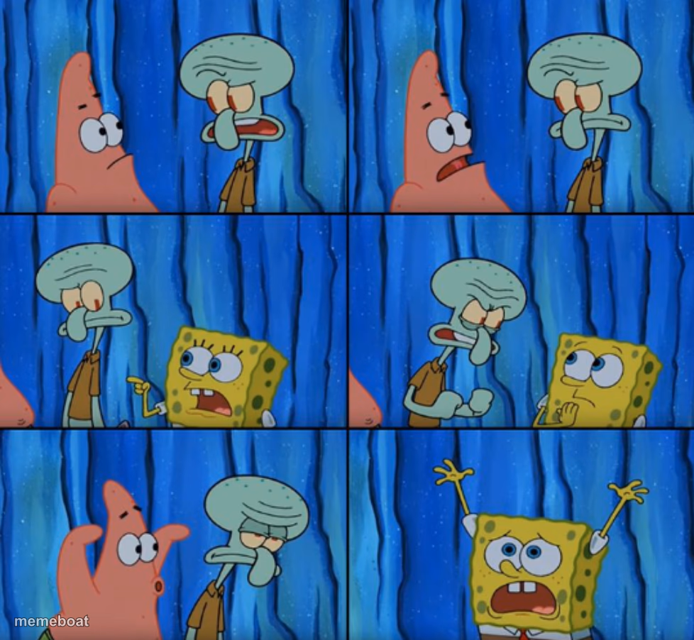 Stop it Patrick, you're scaring him! (Correct text boxes) - meme generator image preview