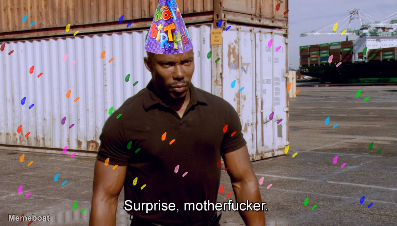 Surprise, Motherfucker. - meme generator image preview
