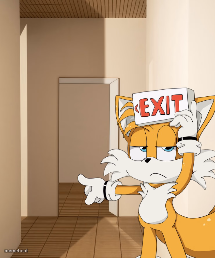Tails exit - meme generator image preview