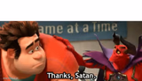 Thanks Satan