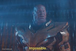 Thanos Impossible - meme generator image preview