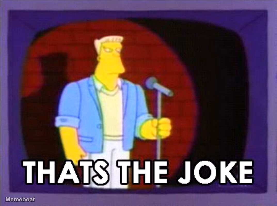 That's the Joke - meme generator image preview