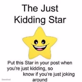 The Just Kidding Star