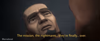The mission, the nightmares... they’re finally... over.