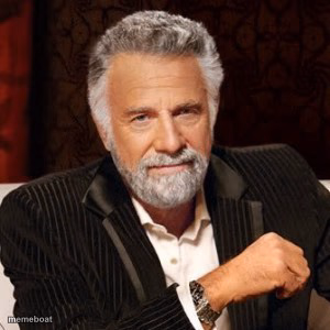 the most intersting man in the world - meme generator image preview