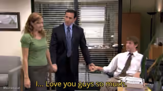 The Office "I... Love You Guys So Much"
