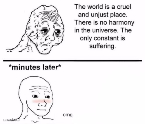 The only constant is suffering - meme generator image preview