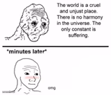 The only constant is suffering