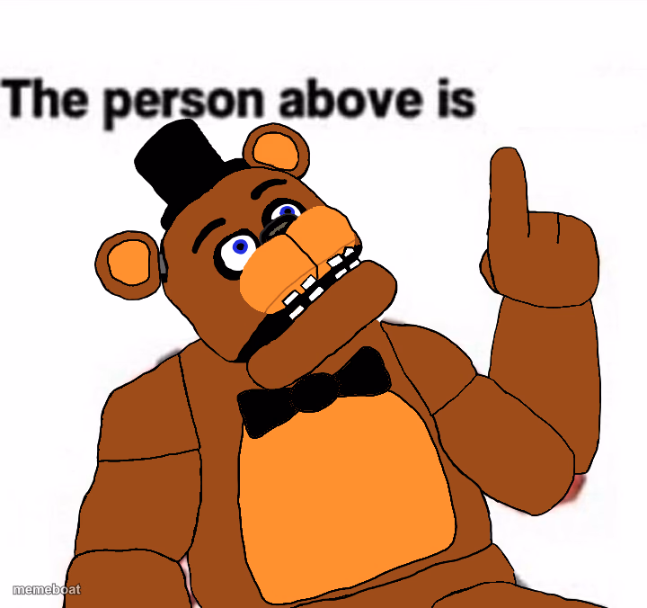 the person above fnaf - meme generator image preview