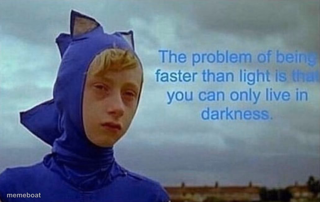 The problem with being faster than light - meme generator image preview