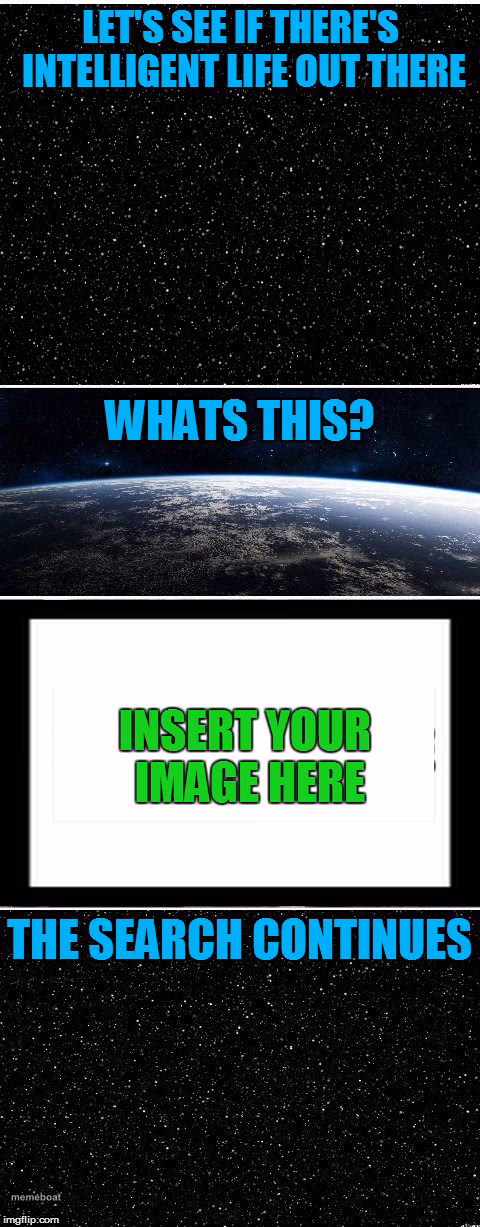The Search Continues - meme generator image preview