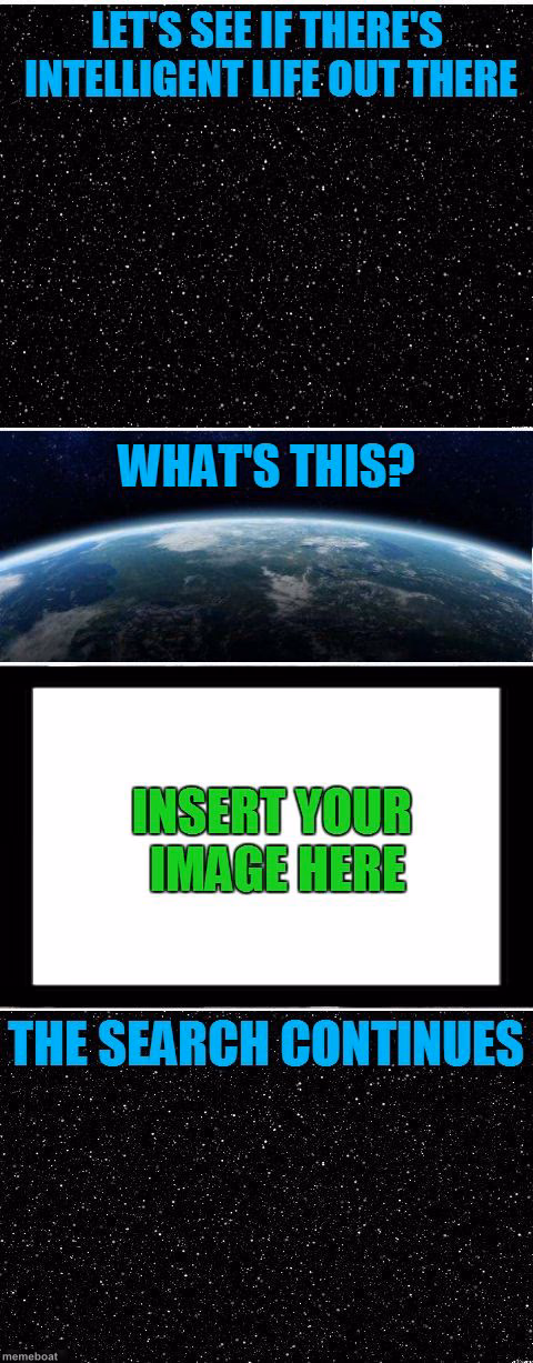 The Search Continues fixed - meme generator image preview