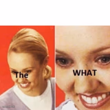 The What?