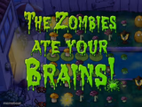 The zombies ate your brains
