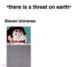 *There is a threat on earth*