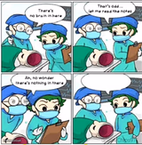 There's no brain here