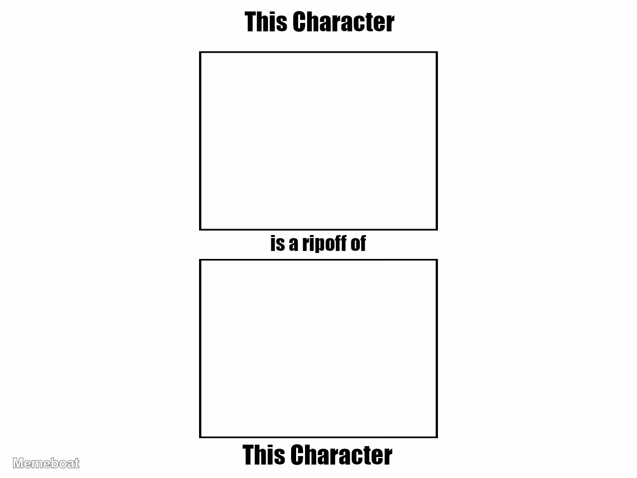 This Character is a ripoff of This Character - meme generator image preview