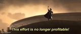 This effort is no longer profitable