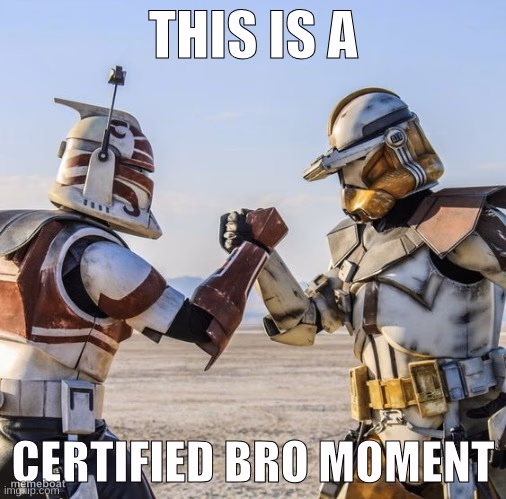 This is a certified bro moment - meme generator image preview