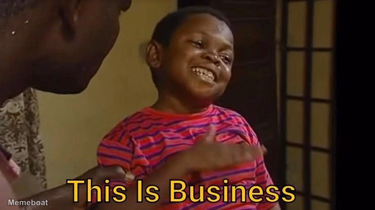 This Is Business - Young Black Kid - meme generator image preview