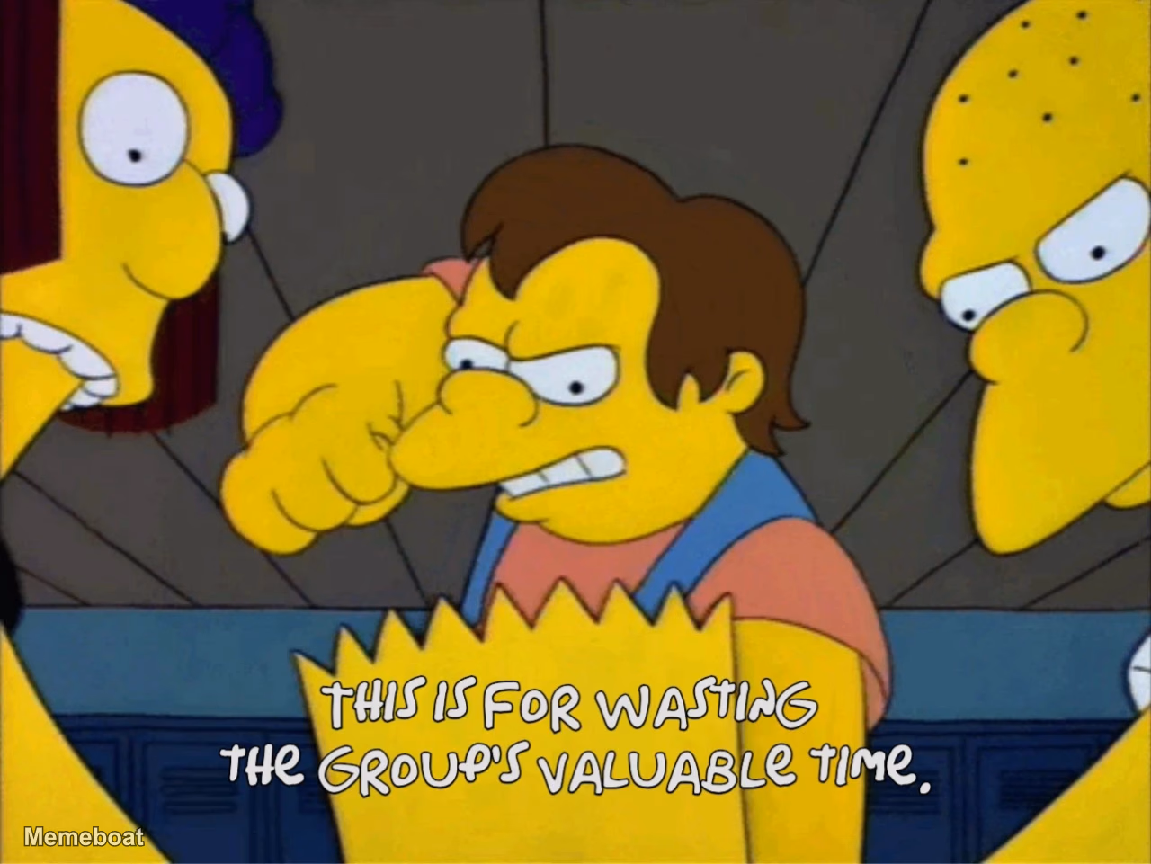 This Is for Wasting the Group's Valuable Time - the Simpsons - meme generator image preview