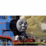 Thomas has  never seen such bullshit before